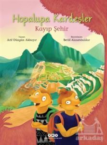 Hopalupa Kardeşler - Kayıp Şehir - 1