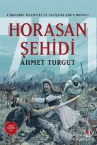 Horasan Şehidi - Kapı Yayınları