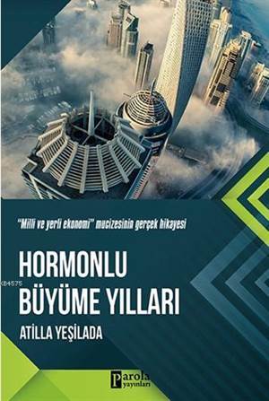 Hormonlu Büyüme Yılları - Parola Yayınları