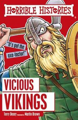 Horrible Histories: Vicious Vikings - Scholastic UK