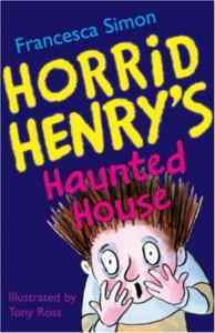 Horrid Henry's Haunted House - Orion Children's Books