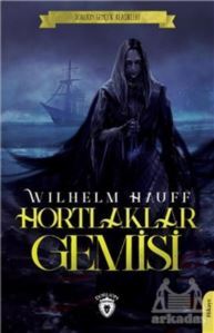 Hortlaklar Gemisi - Dorlion Yayınevi