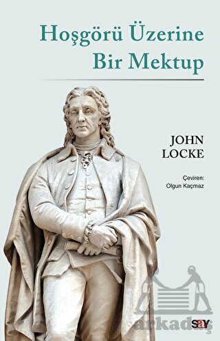 Hoşgörü Üzerine Bir Mektup - Say Yayınları