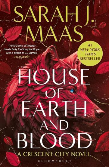 House of Earth and Blood - The Crescent City Series - Bloomsbury