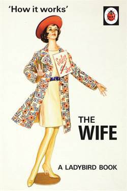 How It Works: The Wife - Michael Joseph