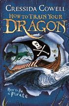 How to Be a Pirate - How to Train Your Dragon - Hodder & Stoughton