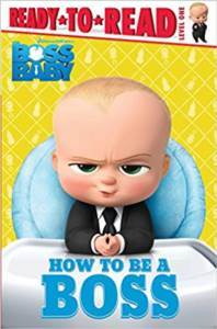 How To Be Boss (Ready To Read, Level 1) - 1