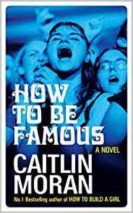 How To Be Famous - Ebury Press