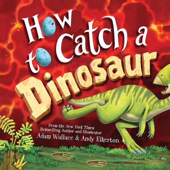 How To Catch A Dinosaur - 1