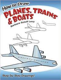 How to Draw Planes, Trains and Boats - 1