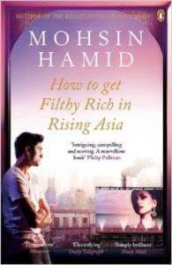 How to Get Filthy Rich in Rising Asia - Hamish Hamilton