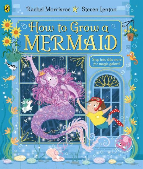 How to Grow a Mermaid - Puffin Books UK