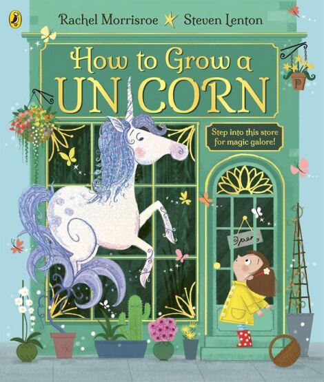 How to Grow a Unicorn - Puffin Books UK