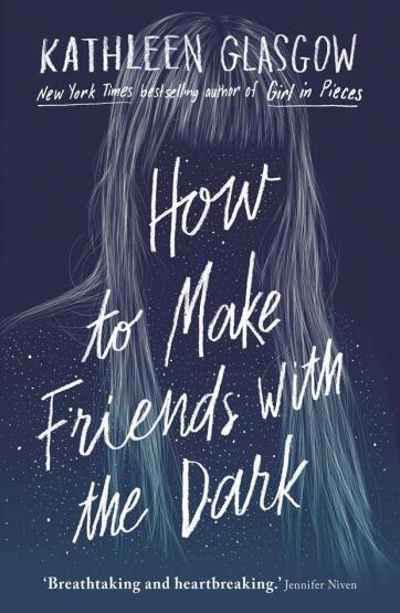 How to Make Friends With the Dark - 1