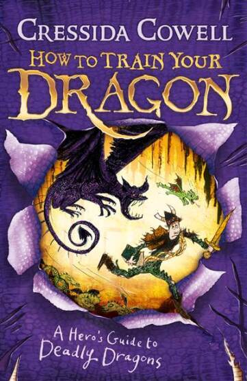 How to Train Your Dragon: A Hero's Guide to Deadly Dragons - Hodder Children's Books
