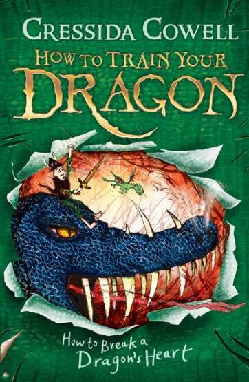 How to Train Your Dragon: How to Break a Dragon's Heart - Hodder Children's Books