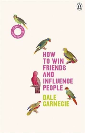 How to Win Friends and Influence People - Vermilion