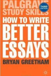 How To Write Better Essays - Palgrave Macmillan UK