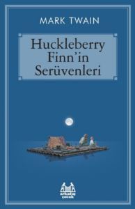 Huckleberry Finn`in Serüvenleri - Arkadaş Yayınevi