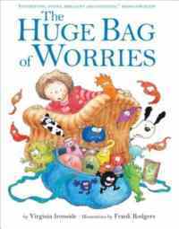 Huge Bag Of Worries - Hodder Children’s