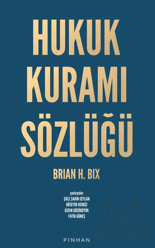 Hukuk Kuramı Sözlüğü - Pinhan Yayıncılık