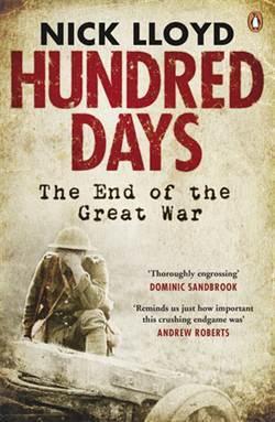 Hundred Days: The End of the Great War - Penguin Books UK