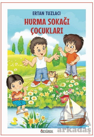 Hurma Sokağı Çocukları - 2