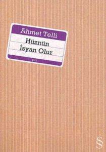 Hüznün İsyan Olur - 1