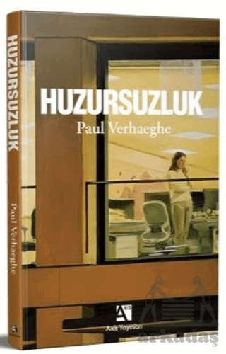 Huzursuzluk - Axis Yayınları