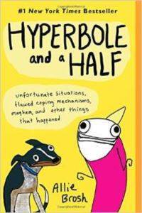 Hyperbole And A Half - Touchstone Books USA