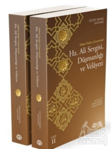 Hz. Ali Sevgisi, Düşmanlığı Ve Velayeti (2 Kitap) - Önsöz Yayıncılık
