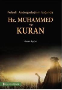 Hz. Muhammed Ve Kuran - Bilim ve Gelecek Kitaplığı