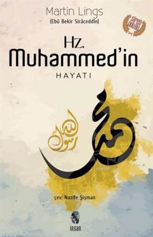 Hz. Muhammed'in Hayatı - İnsan Yayınları