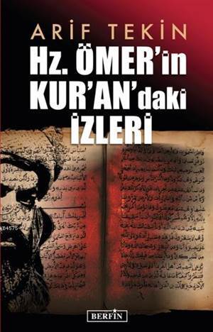 Hz. Ömer'in Kur'an'daki İzleri - Berfin Yayınları