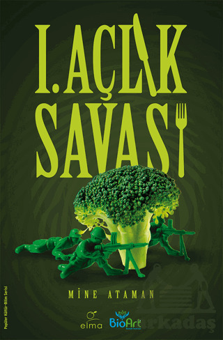 I. Açlık Savaşı - Elma Yayınevi
