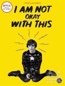 I Am Not Okay With This - Komikşeyler Yayıncılık