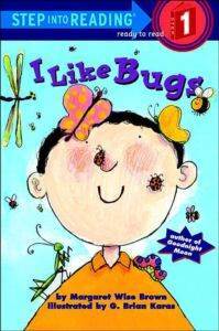 I Like Bugs (Step Into Reading, Step 1) - Random House USA