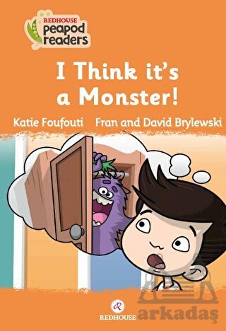 I Thınk It’S A Monster! - Redhouse Yayınları