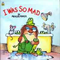I Was So Mad (Little Critter) - 1