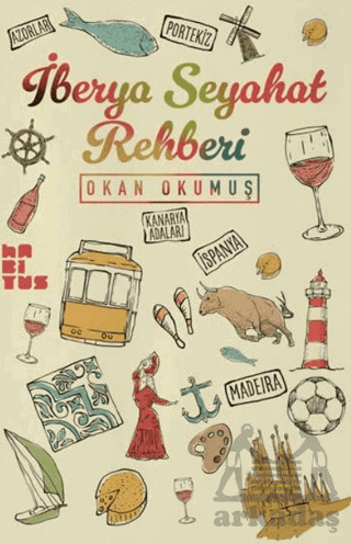 İberya Seyahat Rehberi - Habitus Kitap