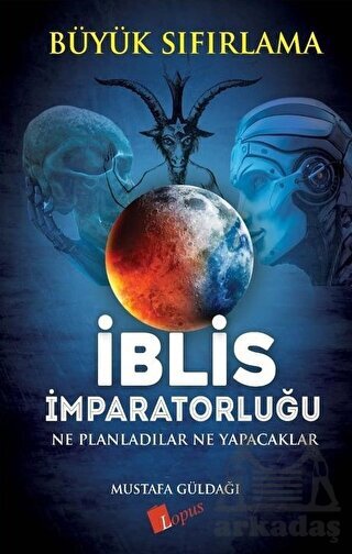 İblis İmparatorluğu / Büyük Sıfırlama - 1