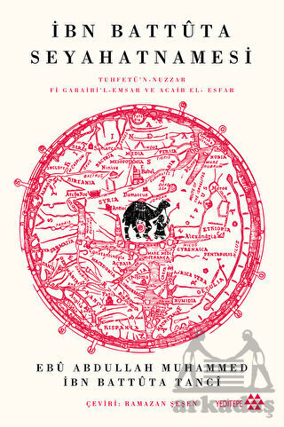 İbn Battutaa Seyahatnamesi - Yeditepe Yayınevi