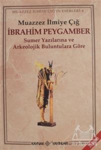 İbrahim Peygamber - Kaynak Yayınları