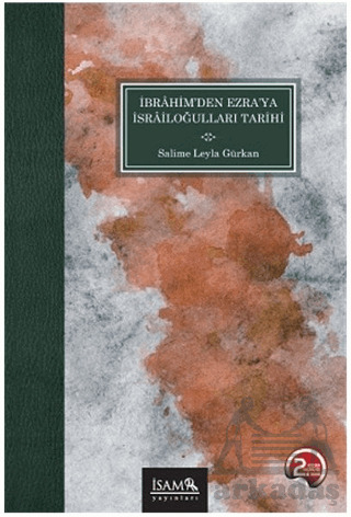 İbrahimden Ezraya İsrailoğulları Tarihi - 1