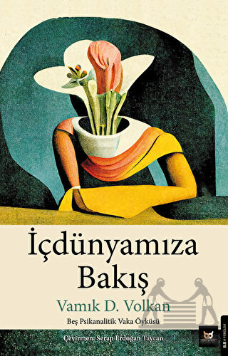 İçdünyamıza Bakış - Beyaz Baykuş Yayınları