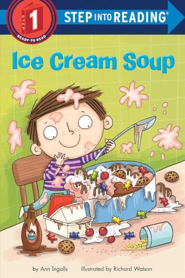 Ice Cream Soup - Step Into Reading - 1