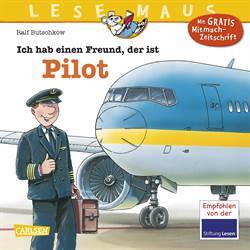 Ich Hab Einen Freund, Derıst Pilot (Lesemaus 73) - 1