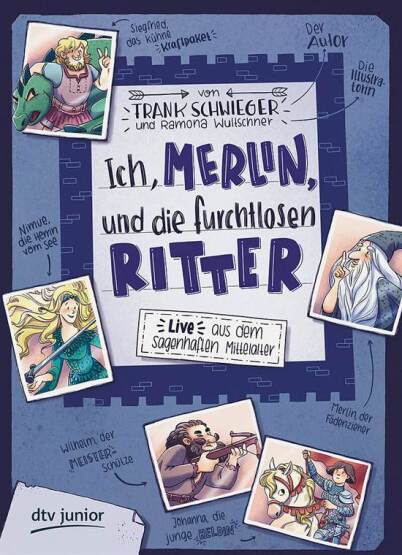 Ich Merlin und die Furchtlosen Ritter - DTV Junior