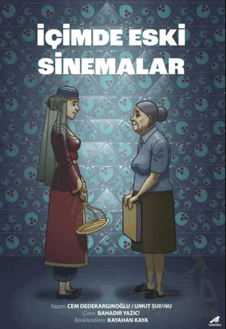 İçimde Eski Sinemalar - Kara Karga Yayınları