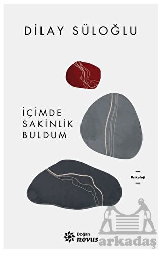 İçimde Sakinlik Buldum - 1